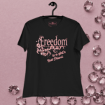 Freedom-BFF Pink Ed T-shirt