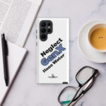 Neglect | GenX | Tough Phone Case | Samsung®