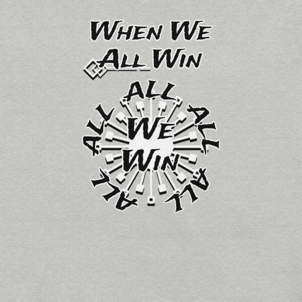 We Win | AG | T-Shirt - Image 20