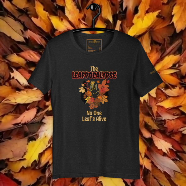 Leafpocalypse 24 | AG | T-Shirt - Image 2